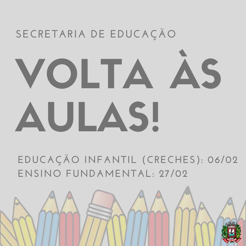APÓS O PERÍODO DE FÉRIAS, ALUNOS RETORNAM AS AULAS NA REDE MUNICIPAL.